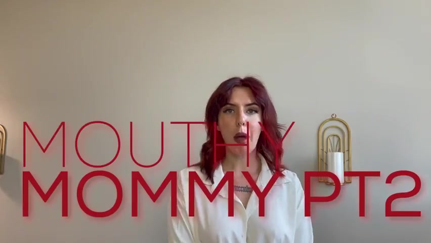 Scarlett Cummings - Mouthy Mommy Part 2